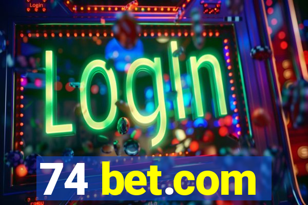 74 bet.com